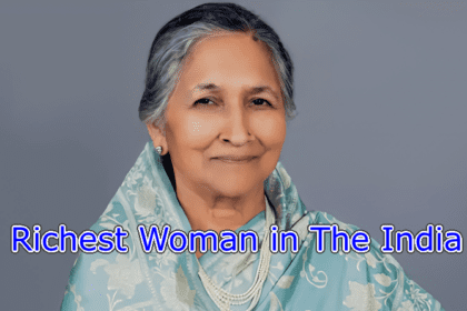 Richest Woman in The India and Aisa